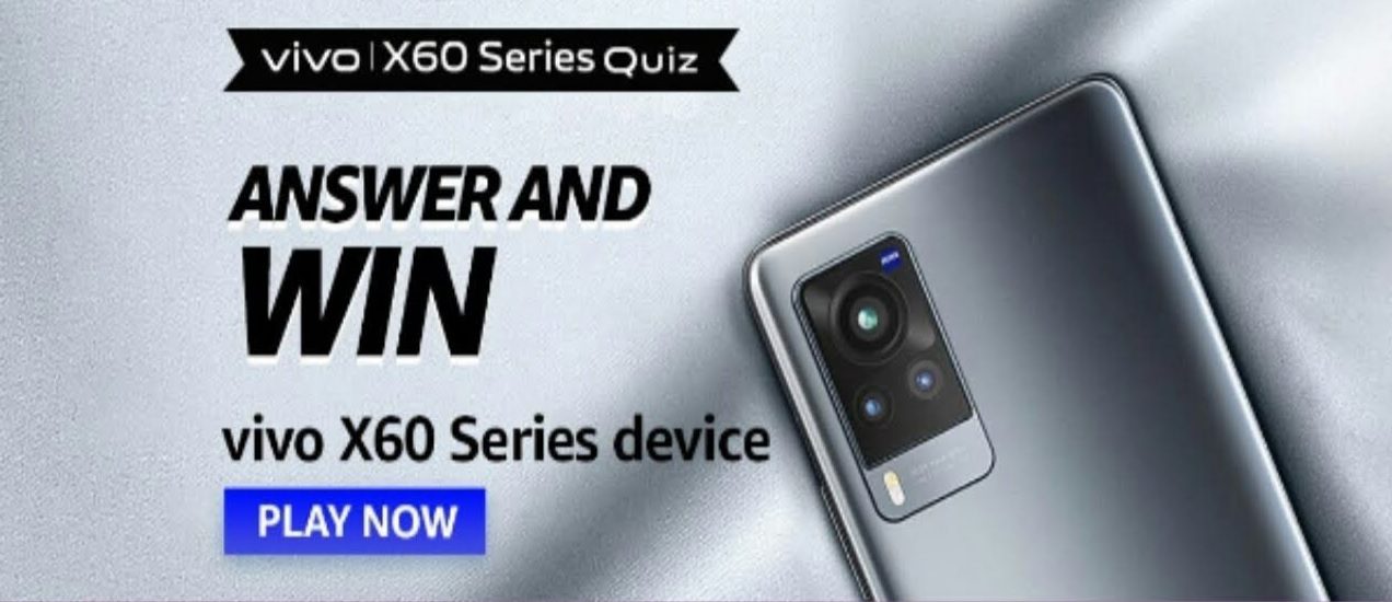 Amazon Vivo X60 Series Quiz Answers: Play And Win Vivo X60 Pro (2 Prize ...